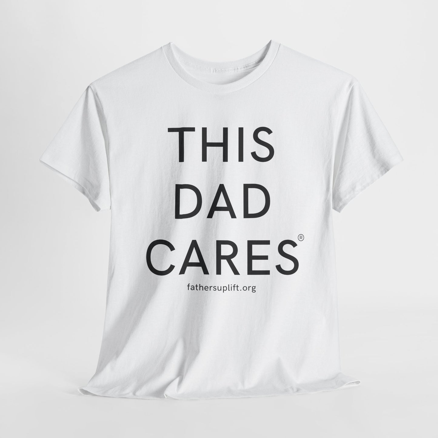 Fathers UpLift “This Dad Cares” T-Shirt