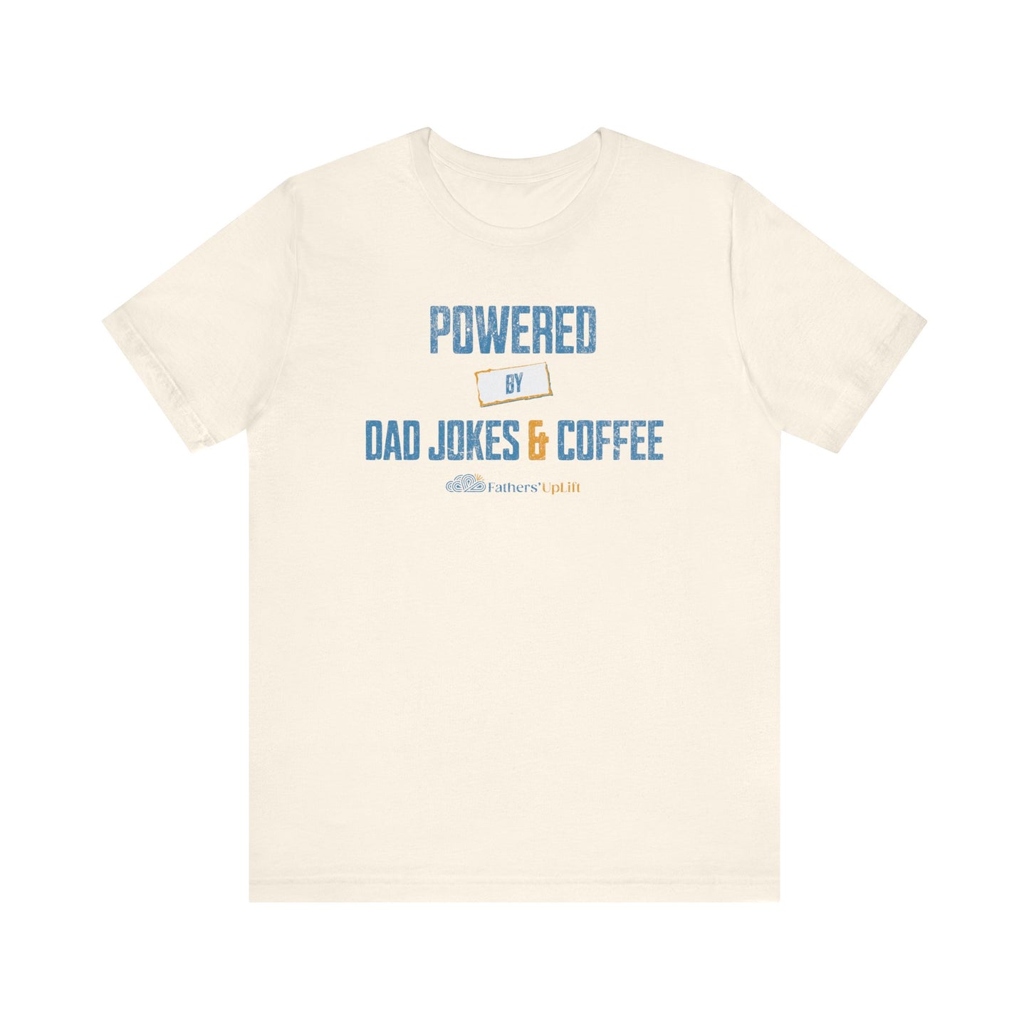 Powered by Dad Jokes & Coffee