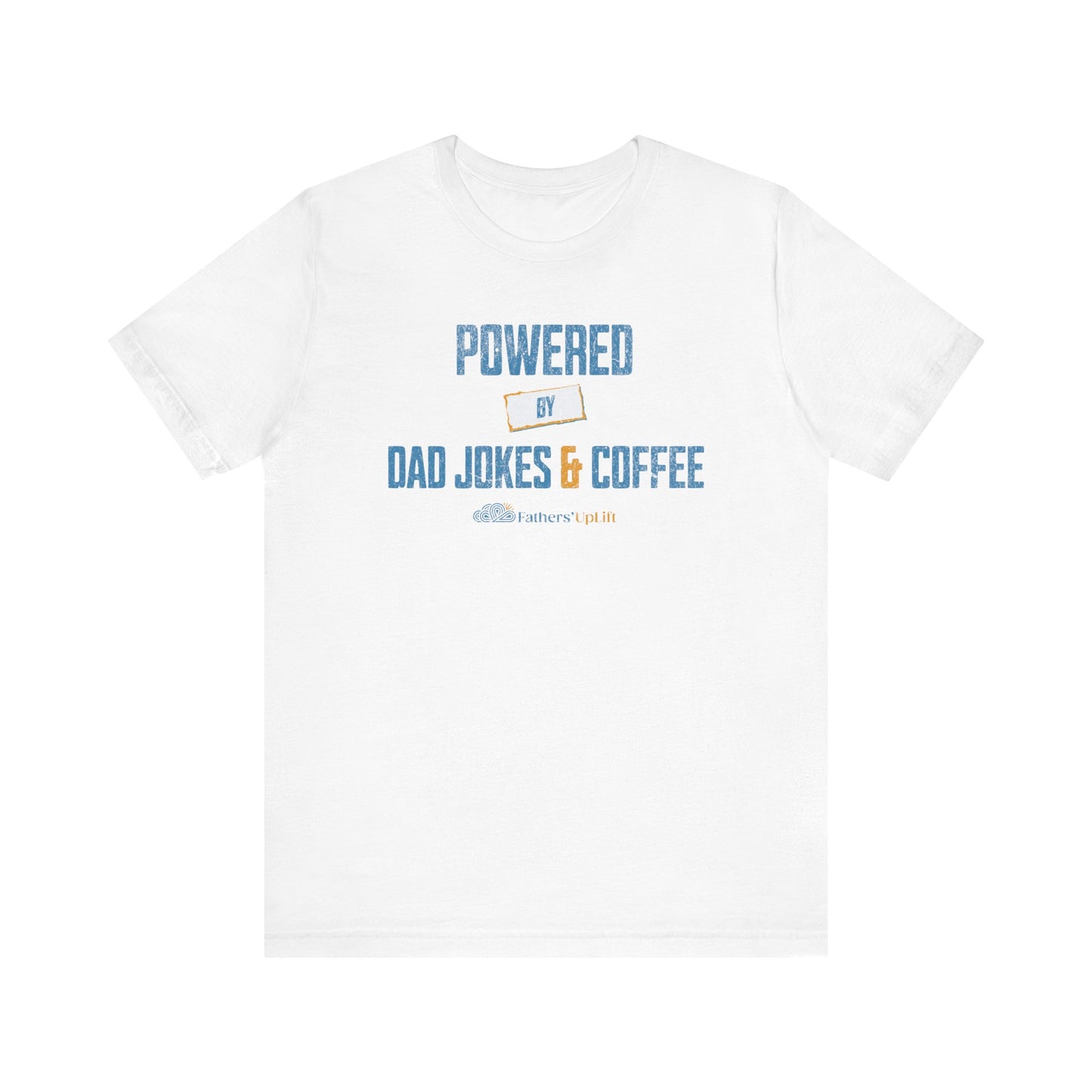 Powered by Dad Jokes & Coffee