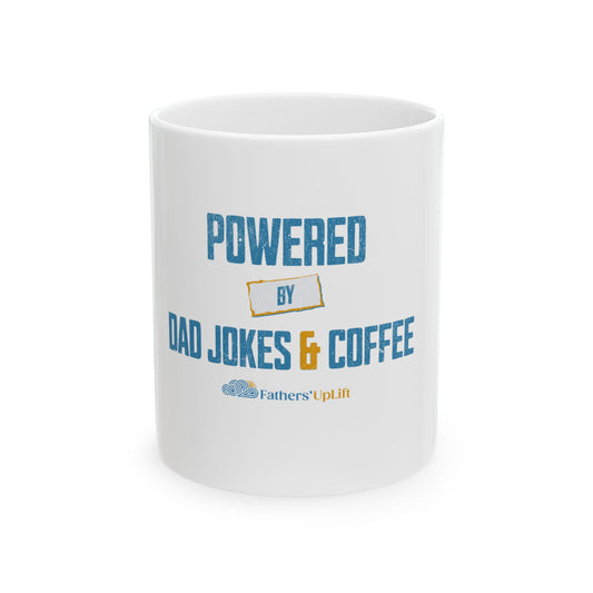 Powered by Dad Jokes & Coffee Mug